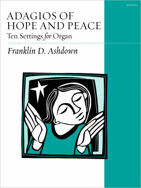 Adagios of Hope and Peace