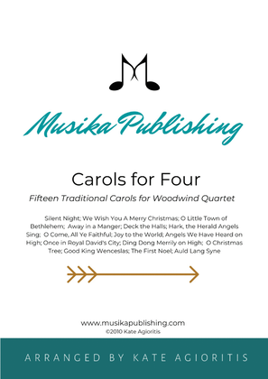 Carols for Four (or more) - 15 Traditional Carols for Woodwind Quartet