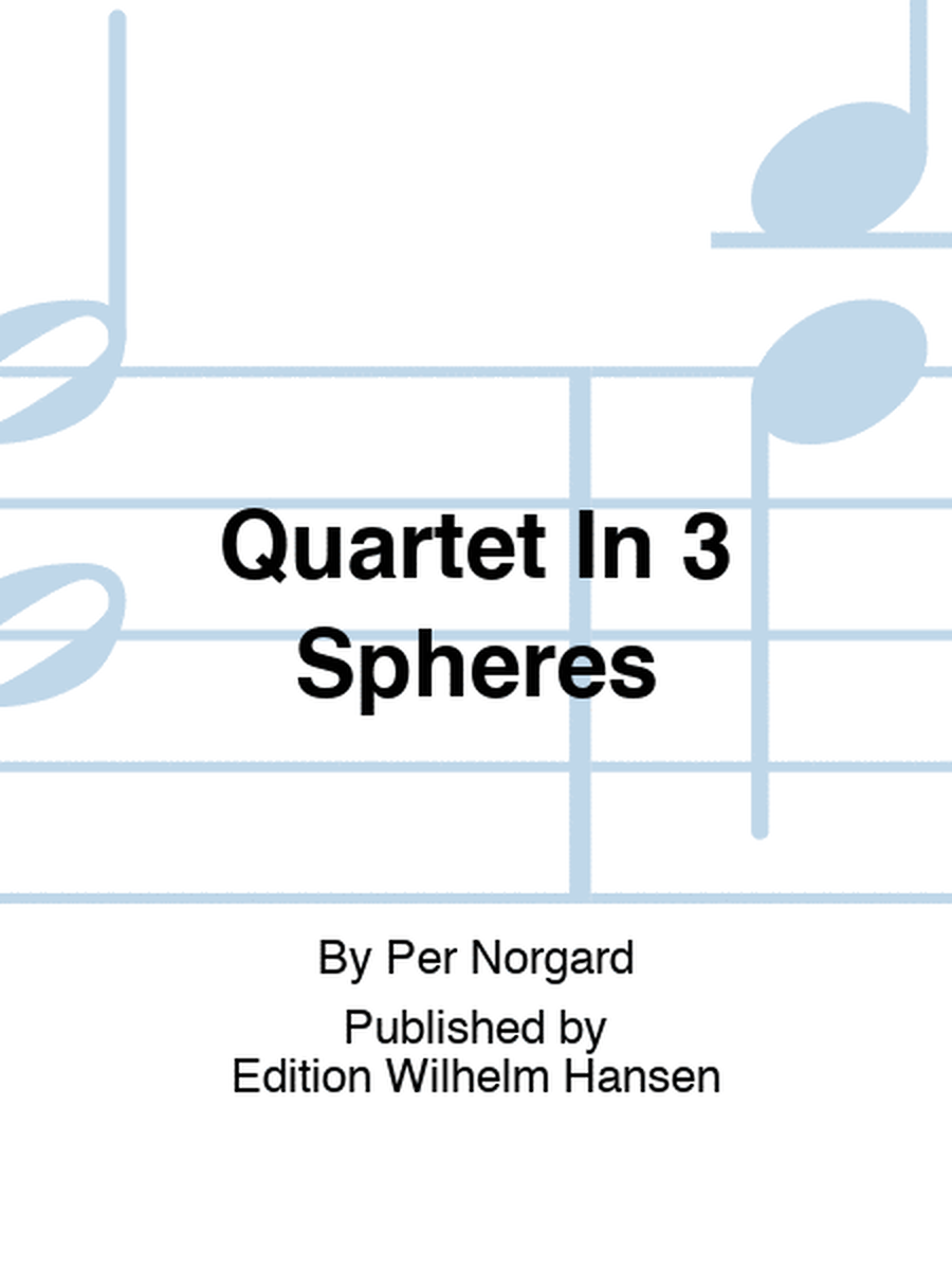 Quartet In 3 Spheres
