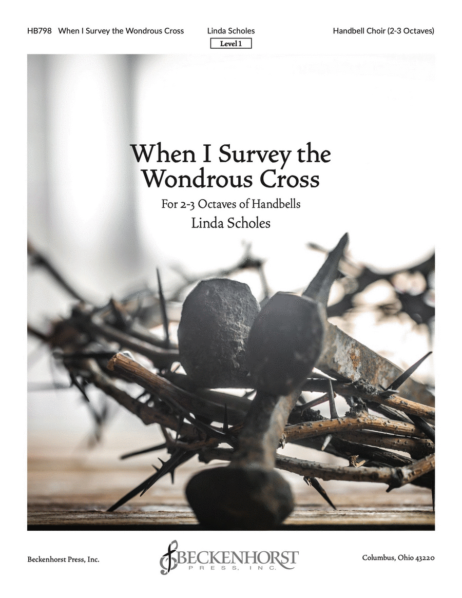 When I Survey the Wondrous Cross - Scholes 3-Octaves scores gallery preview page 1