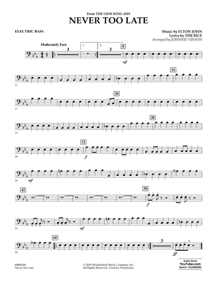 Never Too Late (from The Lion King 2019) (arr. Johnnie Vinson) - Bass