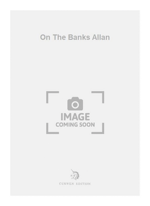 Book cover for On The Banks Allan