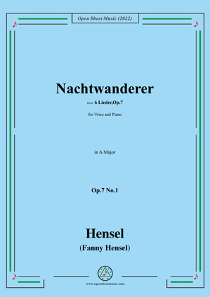 Book cover for Fanny Hensel-Nachtwanderer,Op.7 No.1,from '6 Lieder,Op.7',in A Major,for Voice and Piano