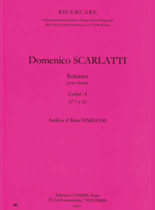 Sonates pour clavier cahier A (No. 1 a 12)