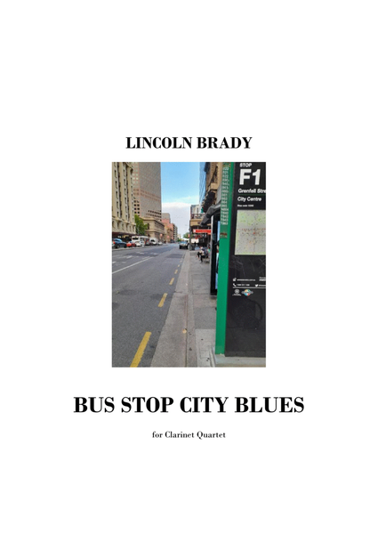 BUS STOP CITY BLUES - Clarinet Quartet image number null
