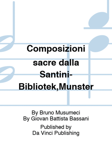 Composizioni sacre dalla Santini-Bibliotek,Munster