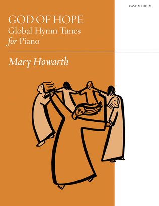 Book cover for God of Hope: Global Hymn Tunes for Piano