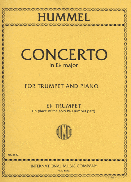 Johann Nepomuk Hummel: Concerto in Eb Major, S. 49 - Eb Trumpet