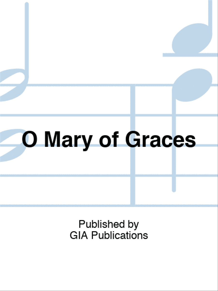 O Mary of Graces O Mary of Graces 4-Part scores gallery preview page 1
