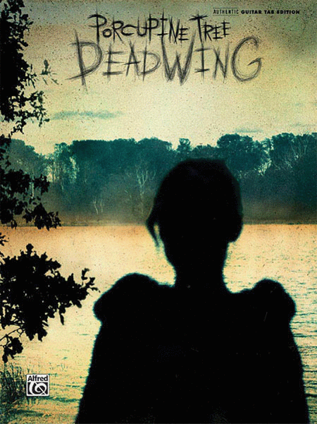Porcupine Tree: Deadwing
