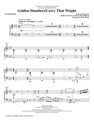 Golden Slumbers/Carry That Weight (from Sing) (arr. Mac Huff) - Synthesizer
