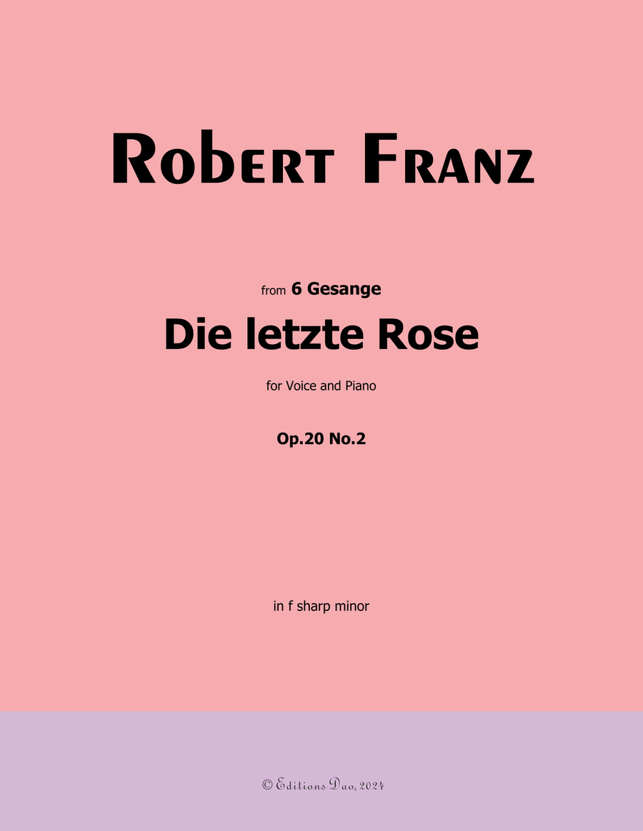 Die letzte Rose, by Robert Franz, in f sharp minor Voice scores gallery preview page 1