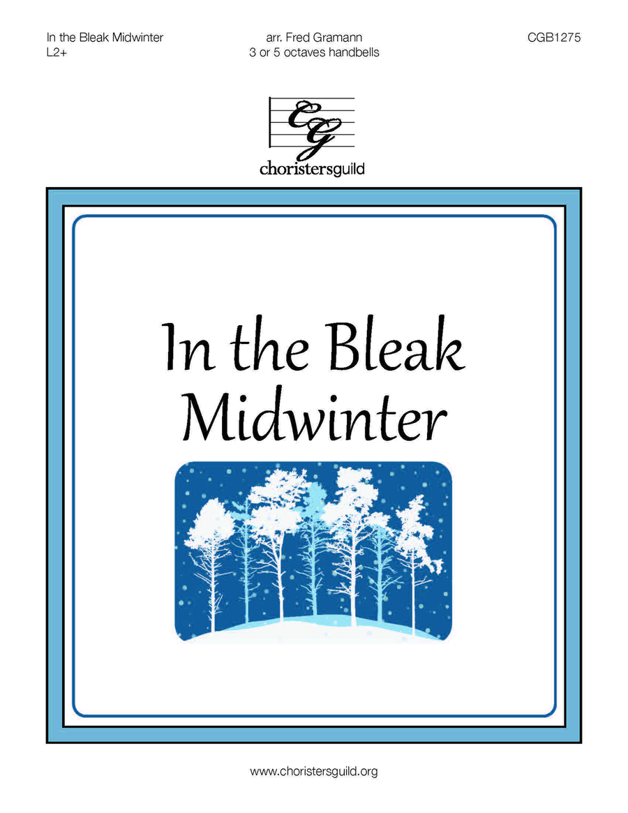 In The Bleak Midwinter (3-5 octaves)