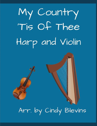 Book cover for My Country 'Tis Of Thee, for Harp and Violin