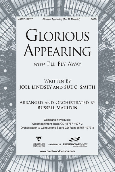 Glorious Appearing With I'll Fly Away (Anthem)