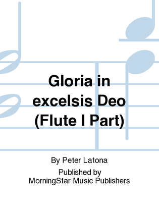 Book cover for Gloria in excelsis Deo (Flute I Part)