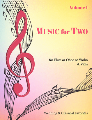 Book cover for Music for Two, Volume 1 - Flute/Oboe/Violin and Viola