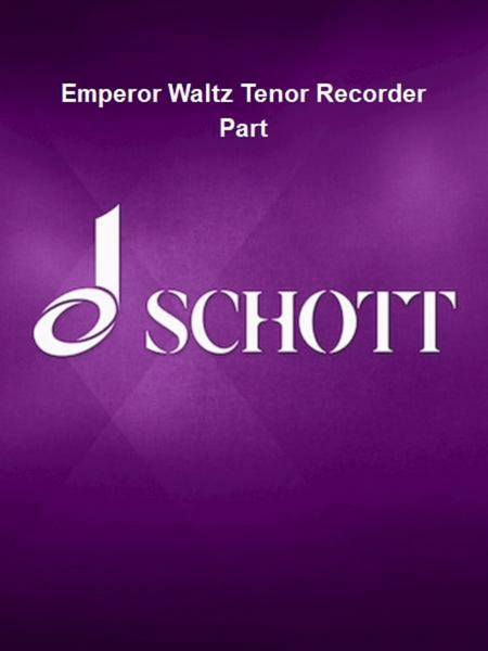 Emperor Waltz Tenor Recorder Part