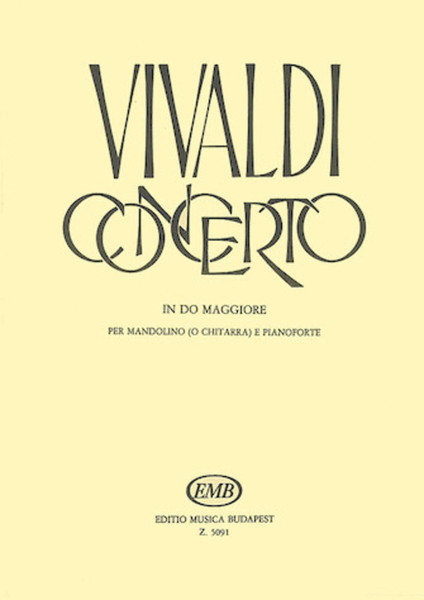 Concerto In C Major for Mandolin (or Guitar), Strings, and Continuo RV425 Piano Reduction