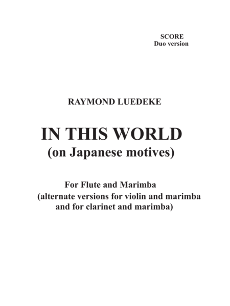 [Luedeke] In This World (for Flute and Marimba)