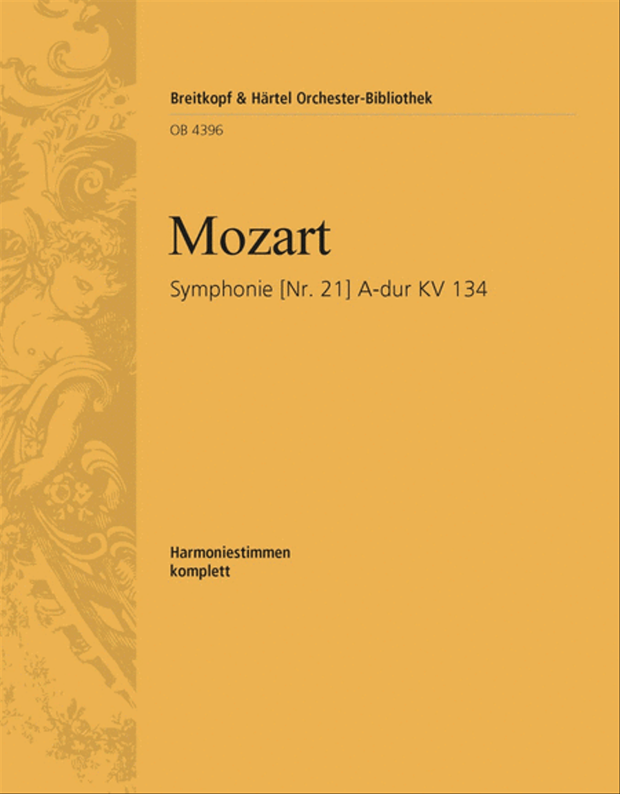 Book cover for Symphony [No. 21] in A major K. 134