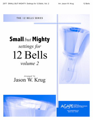Book cover for Small But Mighty Vol 2 for 12 Bells for Fall- Digital Version
