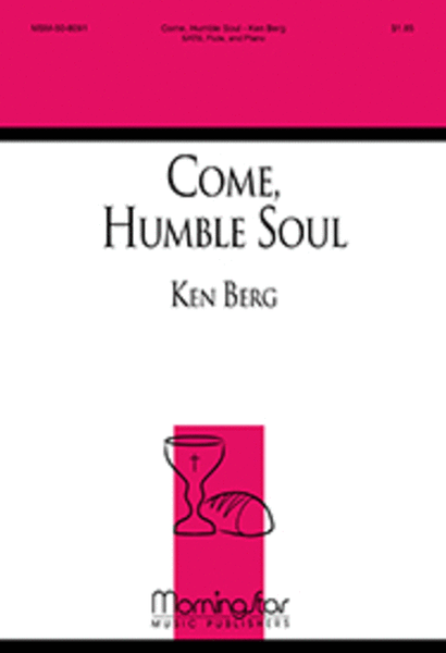 Come, Humble Soul image number null