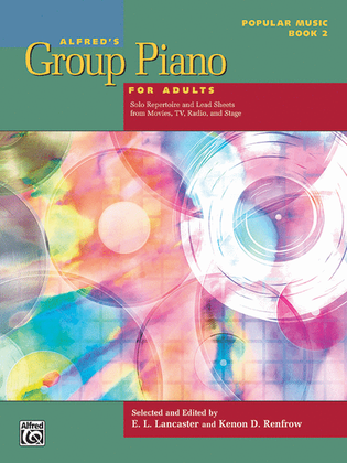 Alfred's Group Piano for Adults -- Popular Music, Book 2