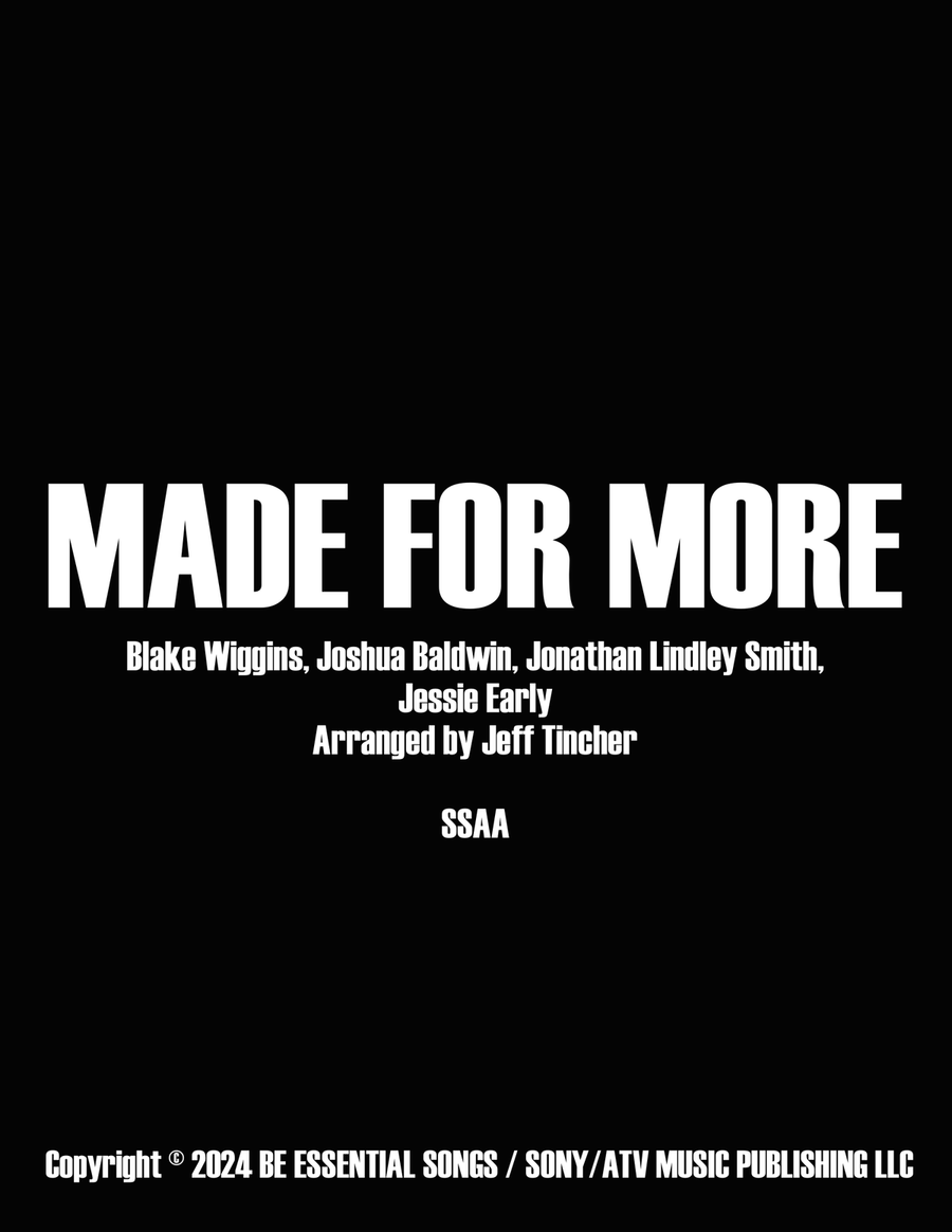Made For More