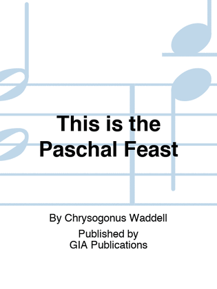 Book cover for This is the Paschal Feast