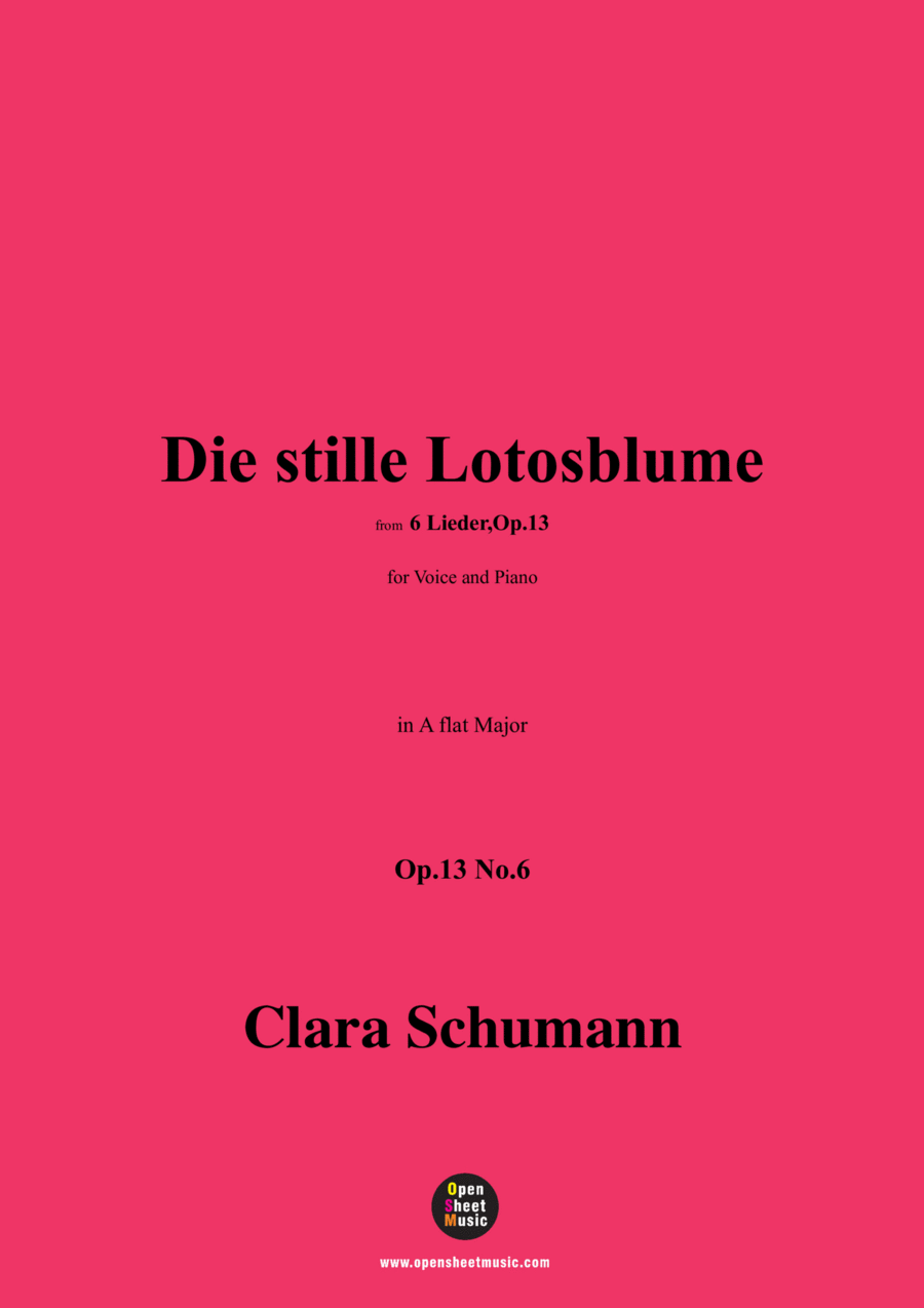 Clara Schumann-Die stille Lotosblume,Op.13 No.6,in A flat Major Voice scores gallery preview page 1