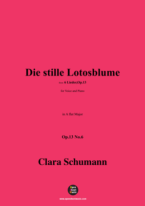 Book cover for Clara Schumann-Die stille Lotosblume,Op.13 No.6,in A flat Major