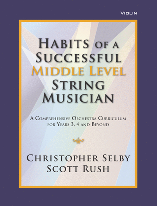 Habits of a Successful Middle Level String Musician - Violin