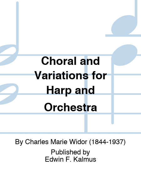 Choral and Variations for Harp and Orchestra