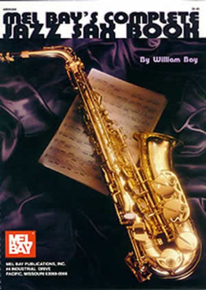 Book cover for Mel Bay's Complete Jazz Sax Book