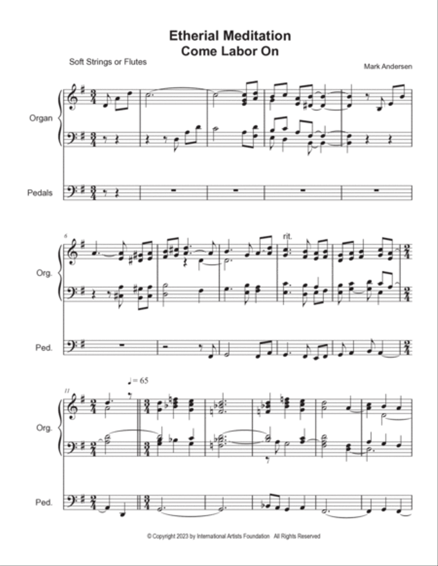 Etherial Meditation, Come Labor On for organ by Mark Andersen Organ Solo scores gallery preview page 2
