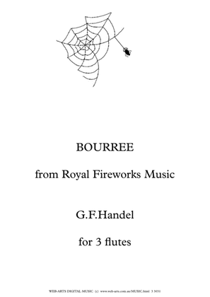 BOURREE from ROYAL FIREWORKS MUSIC Easy arrangement for 3 flutes - HANDEL
