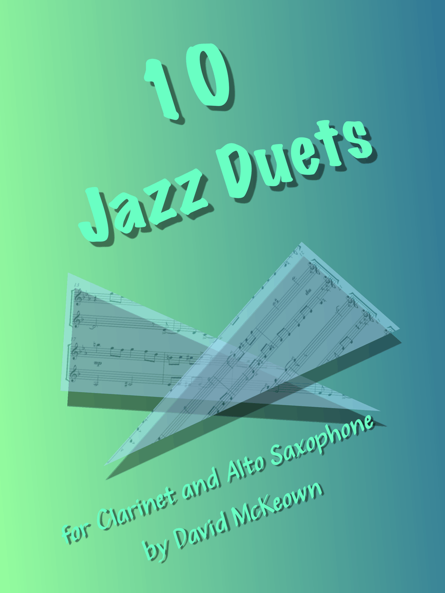 10 Jazz Duets for Clarinet and Alto Saxophone Woodwind Duet scores gallery preview page 1
