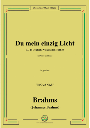 Brahms-Du mein einzig Licht,WoO 33 No.37,in g minor,for Voice&Piano