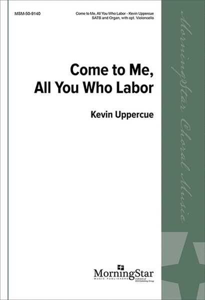 Come to Me, All You Who Labor image number null