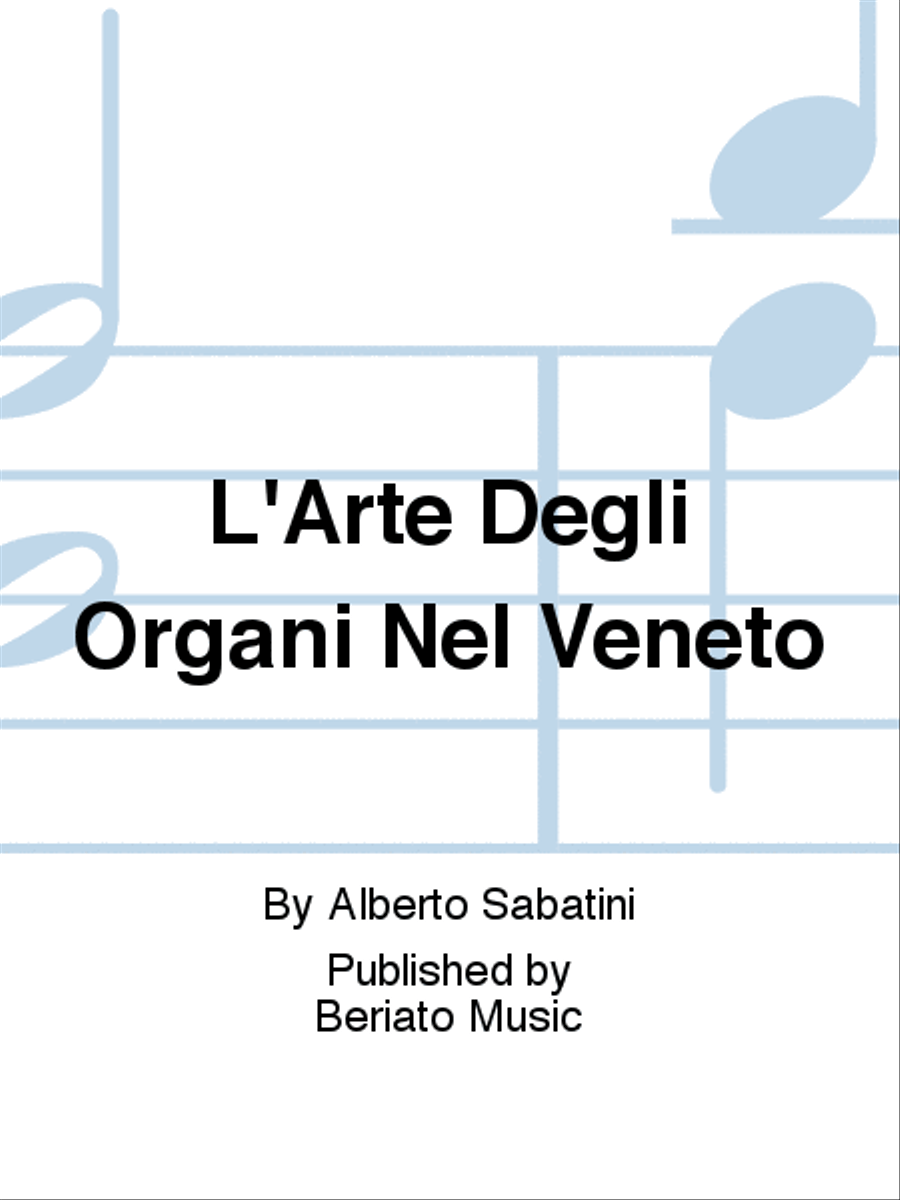 L'Arte Degli Organi Nel Veneto Organ scores gallery preview page 1