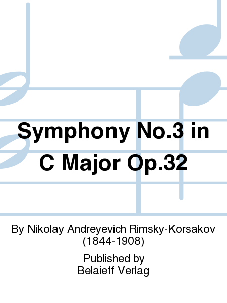 Symphony No. 3 in C Major Op. 32