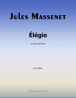 Élégie, by Massenet, in e minor