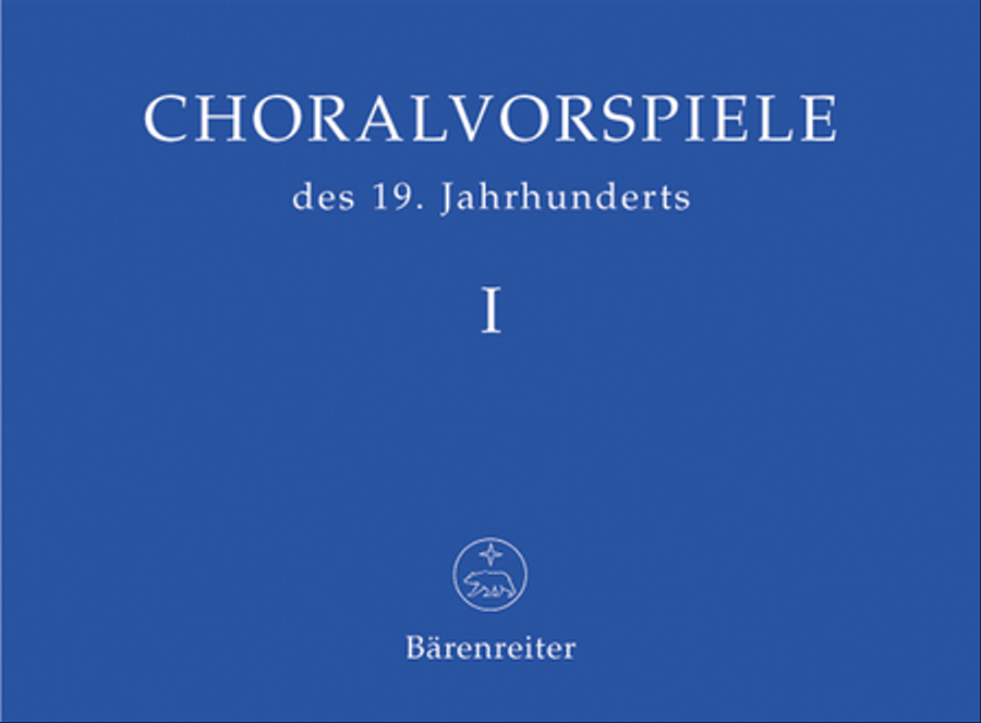 Choralvorspiele des 19. Jahrhunderts, Band 1 Organ - Sheet Music