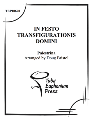 In Festo Tranfigurationis Domini