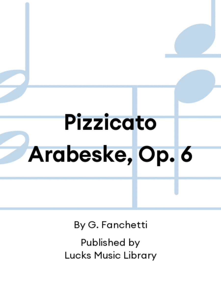 Pizzicato Arabeske, Op. 6 Set of Parts scores gallery preview page 1