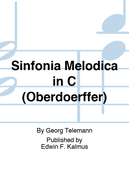 Sinfonia Melodica in C (Oberdoerffer)
