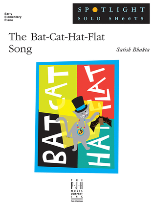 Book cover for The Bat-Cat-Hat-Flat Song