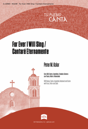 For Ever I Will Sing / Cantaré Eternamente - Instrument edition