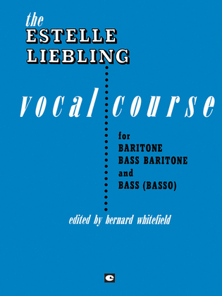 Book cover for The Estelle Liebling Vocal Course